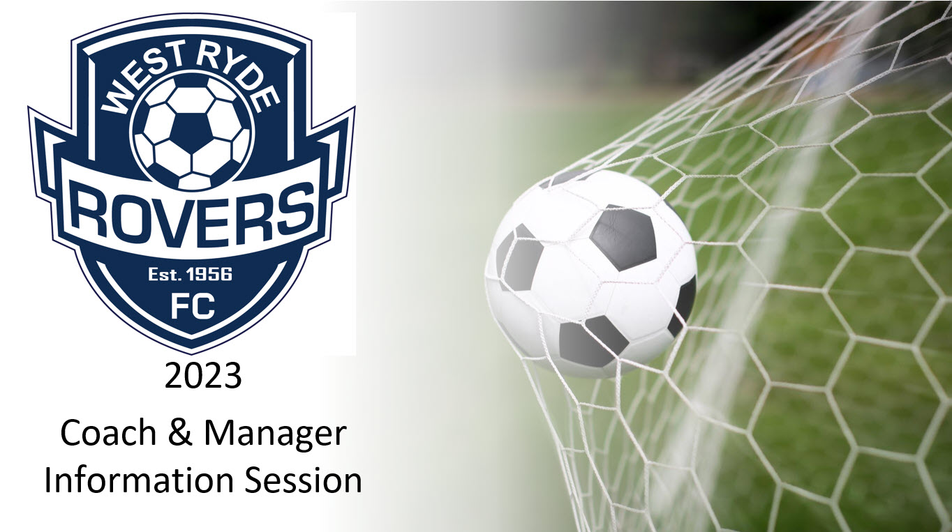 2023 Coaches and Managers Information Session v1
